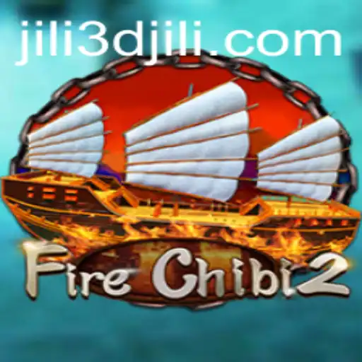 FireChibi2: The Thrilling 3D Adventure from Jili