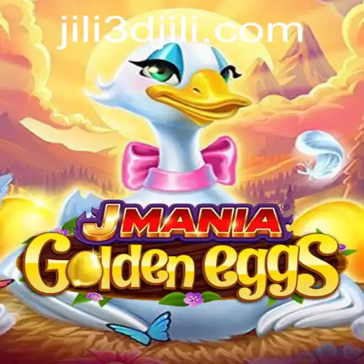 Discovering the Thrills of JManiaGoldenEggs: A 3D Jili Adventure