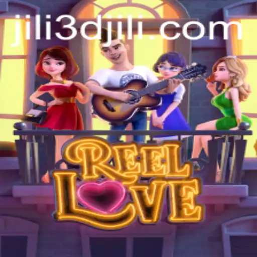 ReelLove: A Journey into 3D Jili's Gaming Universe